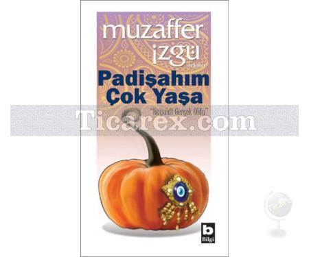 Padişahım Çok Yaşa | Hayaldi Gerçek Oldu | Muzaffer İzgü - Resim 1