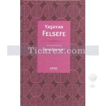 Yaşayan Felsefe | Ömer Bozkurt