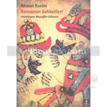 Ramazan Sohbetleri | Ahmet Rasim