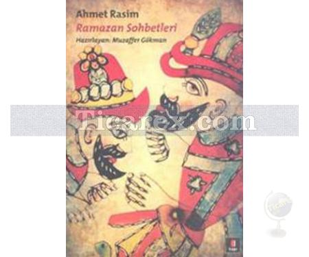 Ramazan Sohbetleri | Ahmet Rasim - Resim 1