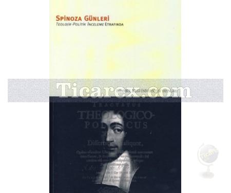 Spinoza Günleri 1 | Teolojik-Politik İnceleme Etrafında | Cemal Bali Akal - Resim 1