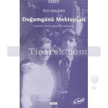 Doğumgünü Mektupları | Ted Hughes