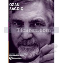 Ozan Sağdıç | Merih Akoğul