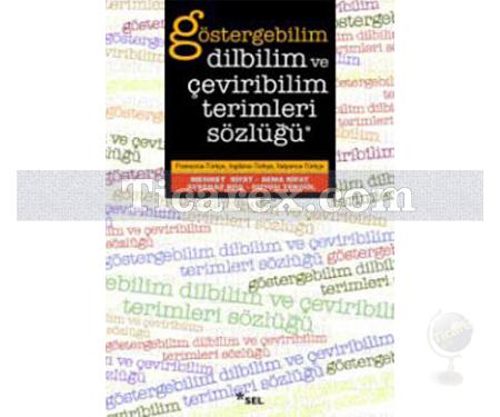 Göstergebilim, Dilbilim ve Çeviribilim Terimleri Sözlüğü | Ayşenaz Koş, Duygu Tekgül, Mehmet Rifat, Sema Rifat - Resim 1