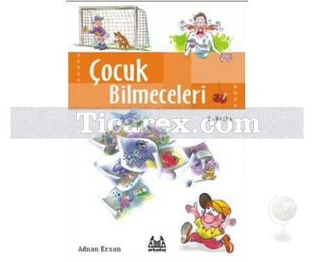 Çocuk Bilmeceleri | Adnan Ersan - Resim 1