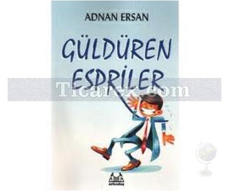 Güldüren Espriler | Adnan Ersan - Resim 1