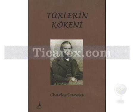 Türlerin Kökeni | Charles Darwin - Resim 1