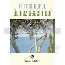 olmez_agacin_evi