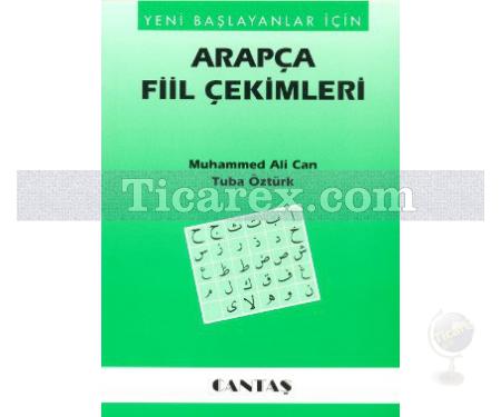 Arapça Fiil Çekimleri | Yeni Başlayanlar için | Muhammed Ali Can, Tûba Öztürk - Resim 1