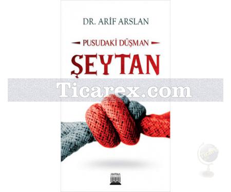 Pusudaki Düşman Şeytan | Arif Arslan - Resim 1