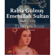 rabia_gulnus_emetullah_sultan_1640-1715