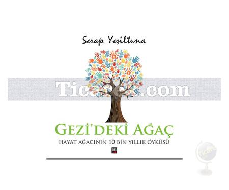 Gezideki Ağaç | Serap Yeşiltuna - Resim 1