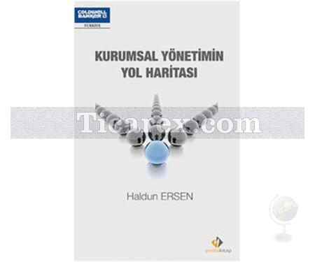 Kurumsal Yönetimin Yol Haritası | Haldun Ersen - Resim 1