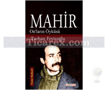 Mahir | On'ların Öyküsü | Turhan Feyizoğlu - Resim 1