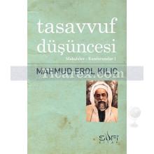 Tasavvuf Düşüncesi | Makaleler - Konferanslar 1 | Mahmud Erol Kılıç