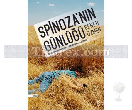 Spinoza'nın Günlüğü | Şener Özmen - Resim 1