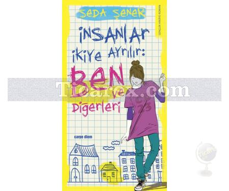 İnsanlar İkiye Ayrılır: Ben ve Diğerleri | Seda Şener - Resim 1