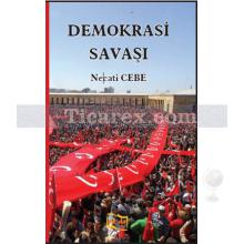 Demokrasi Savaşı | Necati Cebe