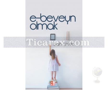 E-Beveyn Olmak | Salih Uyan - Resim 1