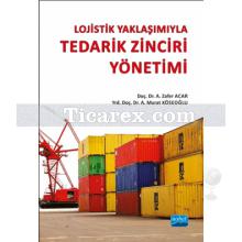 lojistik_yaklasimiyla_tedarik_zinciri_yonetimi