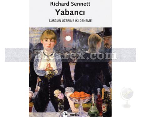 Yabancı | Richard Sennett - Resim 1