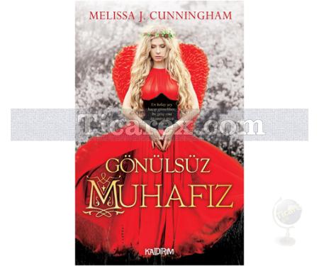 Gönülsüz Muhafız | Melissa J. Cunningham - Resim 1