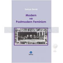 Modern ve Postmodern Feminizm | Zekiye Demir