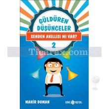 gulduren_dusunceler_2_-_senden_akillisi_mi_var