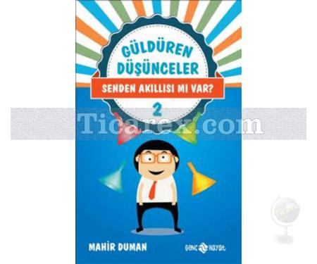 Güldüren Düşünceler 2 - Senden Akıllısı mı Var? | Mahir Duman - Resim 1