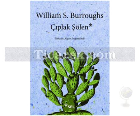 Çıplak Şölen | William S. Burroughs - Resim 1