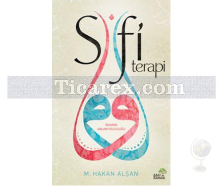 Sufi Terapi | M. Hakan Alşan - Resim 1