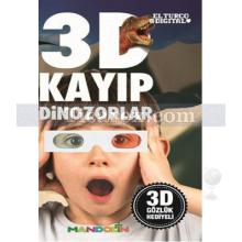 3D Kayıp Dinazorlar | Tunç Topçuoğlu