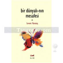 bir_dunyali-nin_mesafesi