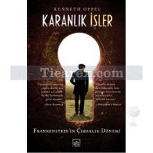 Karanlık İşler | Kenneth Oppel