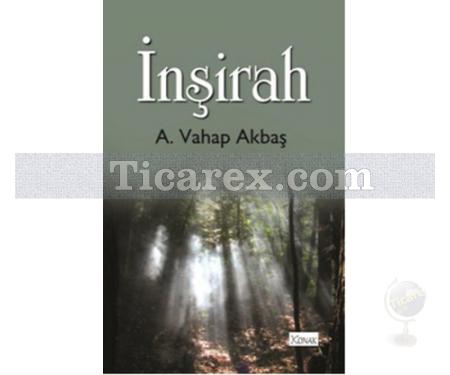 İnşirah | A. Vahap Akbaş - Resim 1