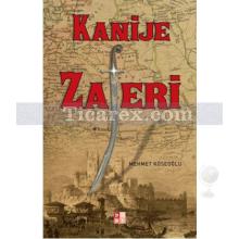 Kanije Zaferi | Mehmet Köseoğlu