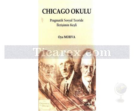 Chicago Okulu | Oya Morva - Resim 1