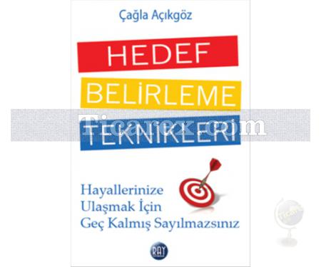 Hedef Belirleme Teknikleri | Çağla Açıkgöz - Resim 1