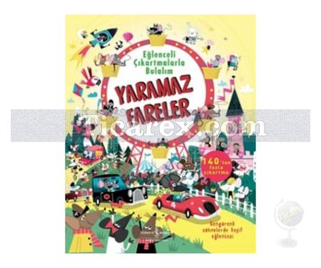 Yaramaz Fareler | Eğlenceli Çıkartmalarla Bulalım | Louie Stowell - Resim 1