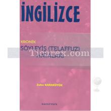 İngilizce Kronik Söyleşi (Telaffuz) Hataları | Zafer Karakütük