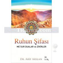 Ruhun Şifası | Arif Arslan