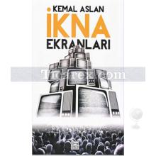 İkna Ekranları (Cd Ekiyle) | Kemal Aslan