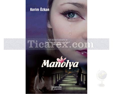 Manolya | Kerim Özkan - Resim 1