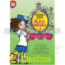 merakli_seker_alice_miranda_denizde