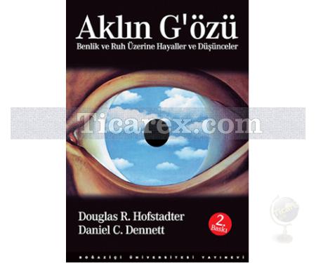 Aklın G'özü | Daniel C. Dennett, Douglas R. Hofstadter - Resim 1