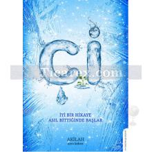 Çi | Akilah, Azra Kohen