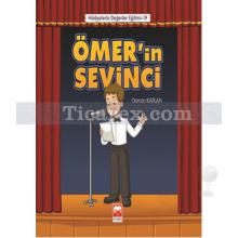 Ömer' in Sevinci | Hikayelerle Değerler Eğitimi 19 | Osman Kaplan