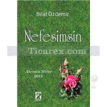 Nefesimsin | Bilal Özdemir