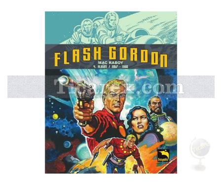 Flash Gordon Cilt: 4 | Mac Raboy - Resim 1