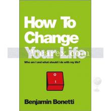 how_to_change_your_life